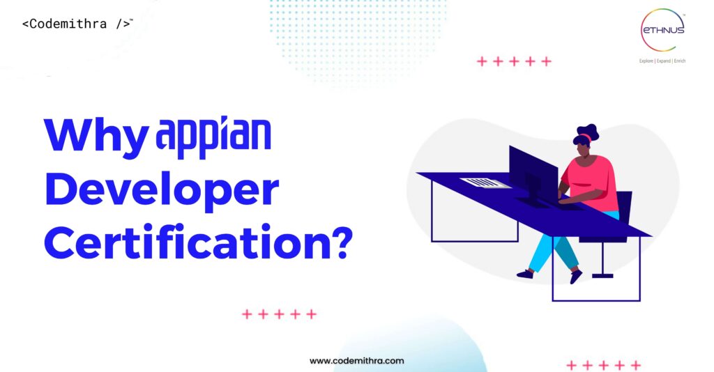 Appian Developer Certification Course in Bangalore A Comprehensive Guide