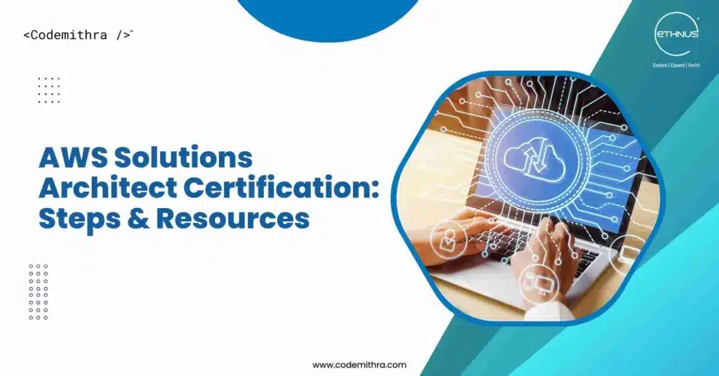 AWS Solutions Architect Certification Steps & Resources